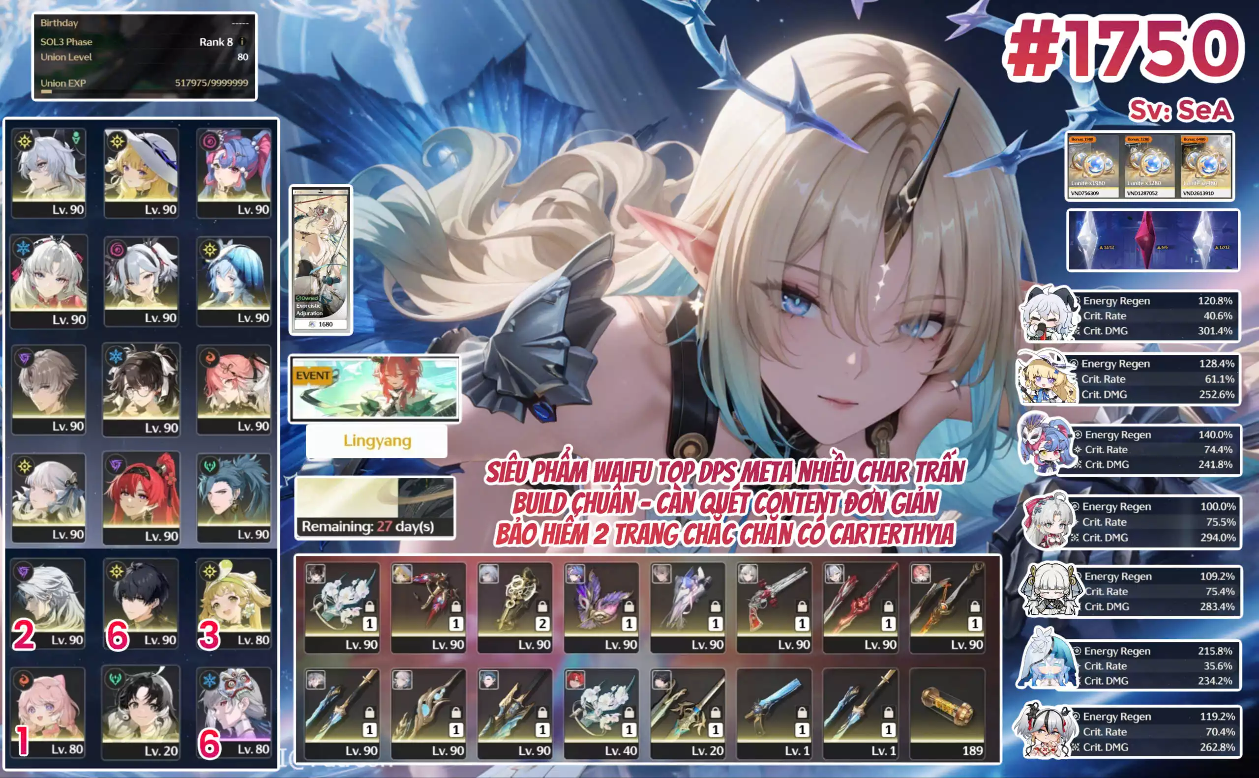 [#1750 SEA SIÊU PHẨM WAIFU TOP DPS NHIỀU CHAR TRẤN] ZANI TRẤN S2 + ZHEZHI TRẤN S2 + YINLIN TRẤN + ROCCIA TRẤN + YAO TRẤN + CARLOTTA TRẤN + CAMELLYA TRẤN + CHANGLI TRẤN + JINHSI TRẤN + PHOEBE + SHOREKEEPER + ALONG + VERINA RC3 + CALCHARO RC2 + ENCORE RC1 + THẺ THÁNG 22 NGÀY + BẢO HIỂM NHÂN VẬT + ZIN NẠP X2